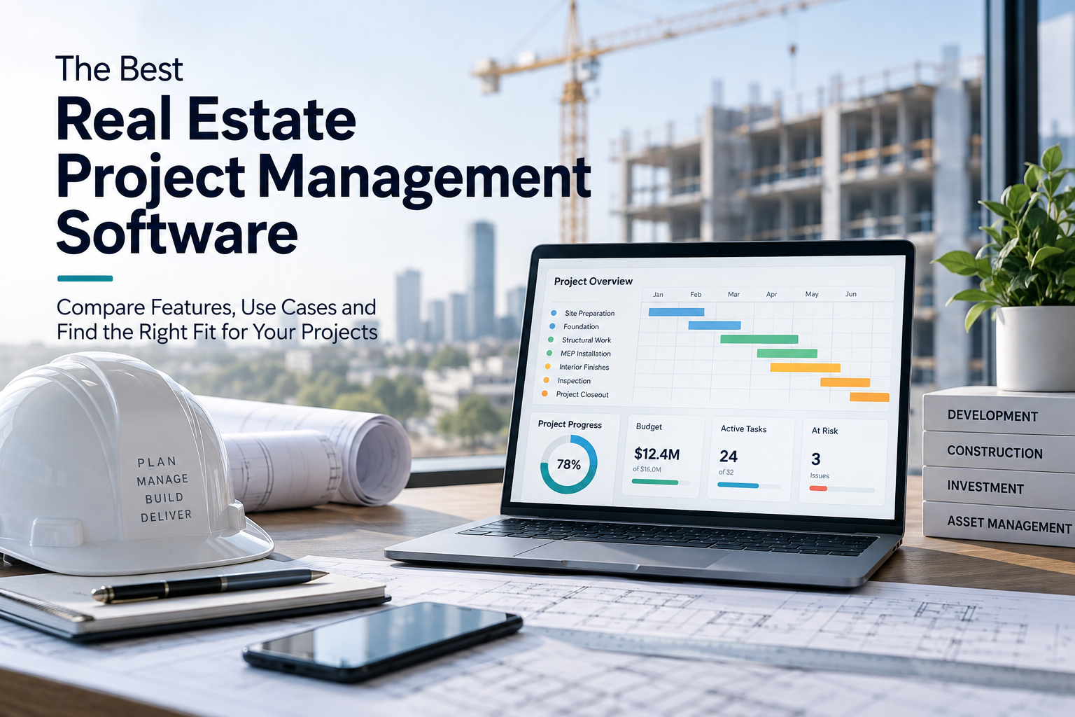 Best real estate project management software for development and construction projects